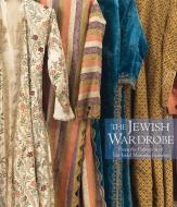Yossef, N: Jewish Wardrobe di Noam Bar& Yossef edito da 5 Continents