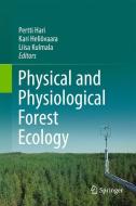 Physical and Physiological Forest Ecology edito da Springer-Verlag GmbH