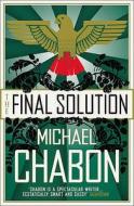 The Final Solution di Michael Chabon edito da HarperCollins Publishers