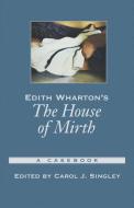 Edith Wharton's The House of Mirth di Edith Wharton edito da Oxford University Press Inc