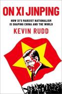 On XI Jinping di Kevin Rudd edito da Oxford University Press, USA