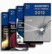 Blackstone's Police Manuals di Glenn Hutton, Gavin Mckinnon, Simon Cooper, Michael Orme, David Johnston edito da Oxford University Press