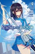 Strike the Blood, Vol. 4 (manga) di Gakuto Mikumo edito da Little, Brown & Company