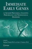 Immediate Early Genes in Sensory Processing, Cognitive Performance and Neurological Disorders edito da Springer US