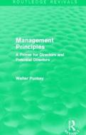 Management Principles di Sir Walter Puckey edito da Taylor & Francis Ltd