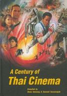 A Century Of Thai Cinema edito da Thames & Hudson Ltd