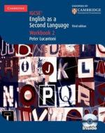 Cambridge Igcse English As A Second Language Workbook 2 With Audio Cd di Peter Lucantoni edito da Cambridge University Press