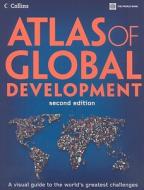 Atlas Of Global Development edito da World Bank Publications