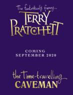 The Time-travelling Caveman di Terry Pratchett edito da Penguin Random House Children's Uk