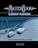 Masterbook Companion (Classic Reprint) di Greg Farshtey edito da Precis Intermedia