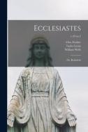 Ecclesiastes: or, Koheleth; v.10 no.2 di Otto Zöckler, Tayler Lewis edito da LIGHTNING SOURCE INC