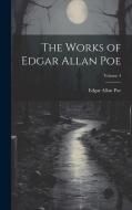 The Works of Edgar Allan Poe; Volume 4 di Edgar Allan Poe edito da LEGARE STREET PR