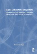 Digital Consumer Management di Emmanuel Mogaji edito da Taylor & Francis Ltd