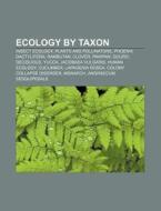 Ecology By Taxon: Human Ecology di Books Llc edito da Books LLC, Wiki Series