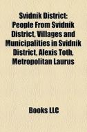 Svidn K District: People From Svidn K Di di Books Llc edito da Books LLC