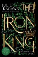 The Iron King Special Edition di Julie Kagawa edito da INKYARD PR