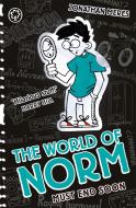 The World of Norm: Must End Soon di Jonathan Meres edito da Hachette Children's Group