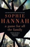 A Game for All the Family di Sophie Hannah edito da Hodder & Stoughton General Division