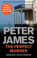 The Perfect Murder di Peter James edito da Pan Macmillan