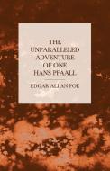 The Unparalleled Adventure of One Hans Pfaall di Edgar Allan Poe edito da OBSCURE PR