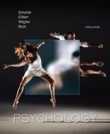 Psychology di Daniel L. Schacter, Daniel T. Gilbert, Daniel M. Wegner, Matthew K. Nock edito da W.h.freeman & Co Ltd