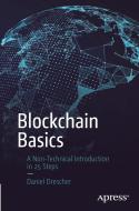 Blockchain Basics di Daniel Drescher edito da APRESS L.P.
