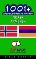 1001+ Grunnleggende Fraser Norsk - Armensk di Gilad Soffer edito da Createspace