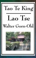 Tao Te King di Lao-Tse edito da A & D Publishing
