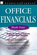 Office Financials Made Easy di Learning Express LLC edito da Learning Express (NY)