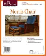 Fine Woodworking's Morris Chair Plan di Fine Woodworking edito da Taunton Press