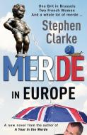 Merde in Europe di Stephen Clarke edito da Cornerstone