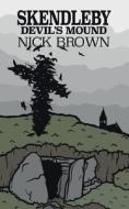 Skendleby di Nick Brown edito da New Generation Publishing