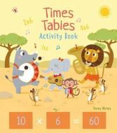 Times Tables Activity Book di Penny Worms edito da ARCTURUS PUB