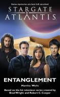 Stargate Atlantis: Entanglement di Martha Wells edito da Fandemonium Ltd