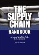 The Supply Chain Handbook edito da Tompkins Press