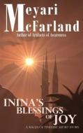 Inina's Blessings of Joy: A Mages of Tindiere Short Novel di Meyari McFarland edito da Mary M Raichle