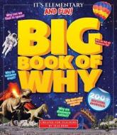 It's Elementary and Fun Big Book of Why di Editors of Teacher Created Materials edito da Media Lab Books