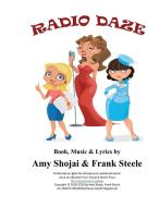 Radio Daze di Amy Shojai, Frank Steele edito da Shojai & Steele Plays