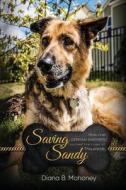 Saving Sandy di Diana B. Mahoney edito da Amz Pro Hub