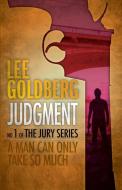 Judgment di Lee Goldberg edito da CUTTING EDGE PUBN