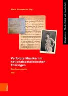 Verfolgte Musiker im nationalsozialistischen Thüringen edito da Böhlau-Verlag GmbH