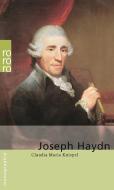 Joseph Haydn di Claudia Maria Knispel edito da Rowohlt Taschenbuch