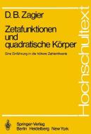 Zetafunktionen und quadratische Körper di D. B. Zagier edito da Springer Berlin Heidelberg