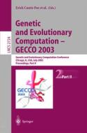 Genetic And Evolutionary Computation - Gecco 2003 edito da Springer-verlag Berlin And Heidelberg Gmbh & Co. Kg