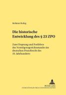 Die historische Entwicklung des § 23 ZPO di Stefanie Hubig edito da Lang, Peter GmbH