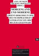 Morgenland und Moderne edito da Lang, Peter GmbH