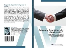 Corporate Reputation why does it matter? di Ricarda Dümke edito da AV Akademikerverlag