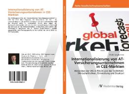 Internationalisierung von AT-Versicherungsunternehmen in CEE-Märkten di Martin Langhammer edito da AV Akademikerverlag