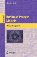 Business Process Models di Christian Gerth edito da Springer Berlin Heidelberg