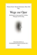 Wege zur Oper edito da Lit Verlag